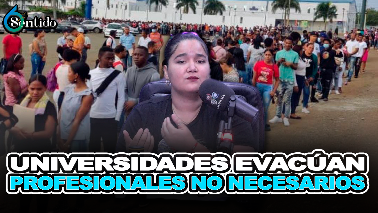 Universidades Evacúan Profesionales No Necesarios – 6to Sentido By Cachicha