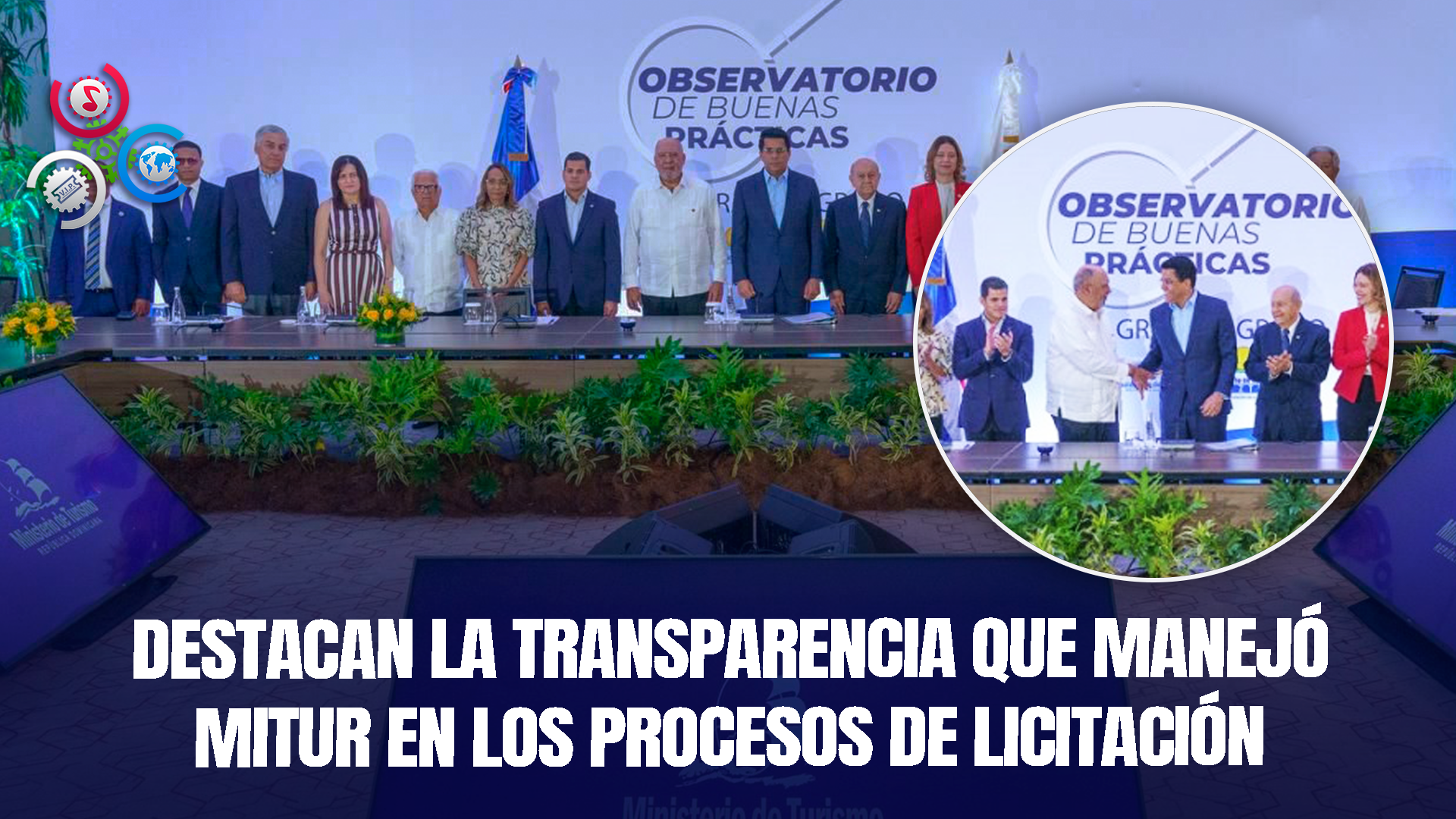 Universidades, Iglesias Y Sector Privado Dicen Luz Verde En MITUR Con La Transparencia