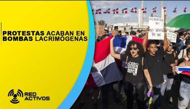 EN VIVO: Protestas Acaban En  Bombas Lacrimógenas | RedActivos