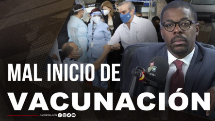 El Mal Inicio De Vacunación En El País ¡Mira Las Razones!