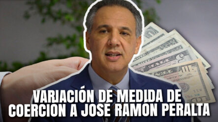 José Ramón Peralta Es Liberado Mediante El Pago De Garantía Económica