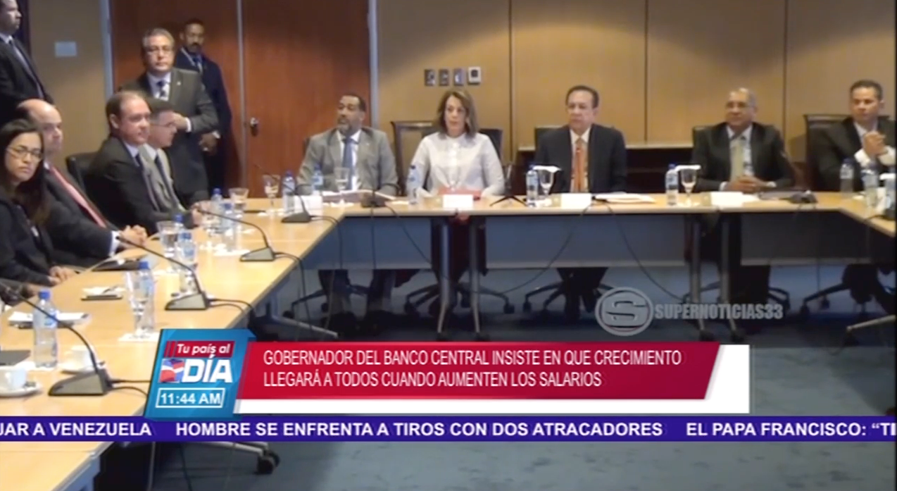 Valdez Albizu Insiste En Que Crecimiento Llegará A Todos Cuando Aumenten Los Salarios