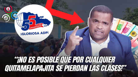 Valentin Pérez Condena Los Paros De La ADP Y Asegura Se Esta Politizando La Educación