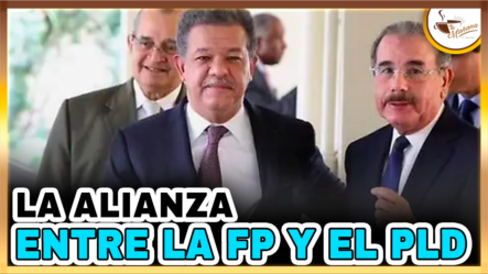 Valentin Pérez –  La Alianza Entre La FP Y El PLD | Tu Mañana By Cachicha