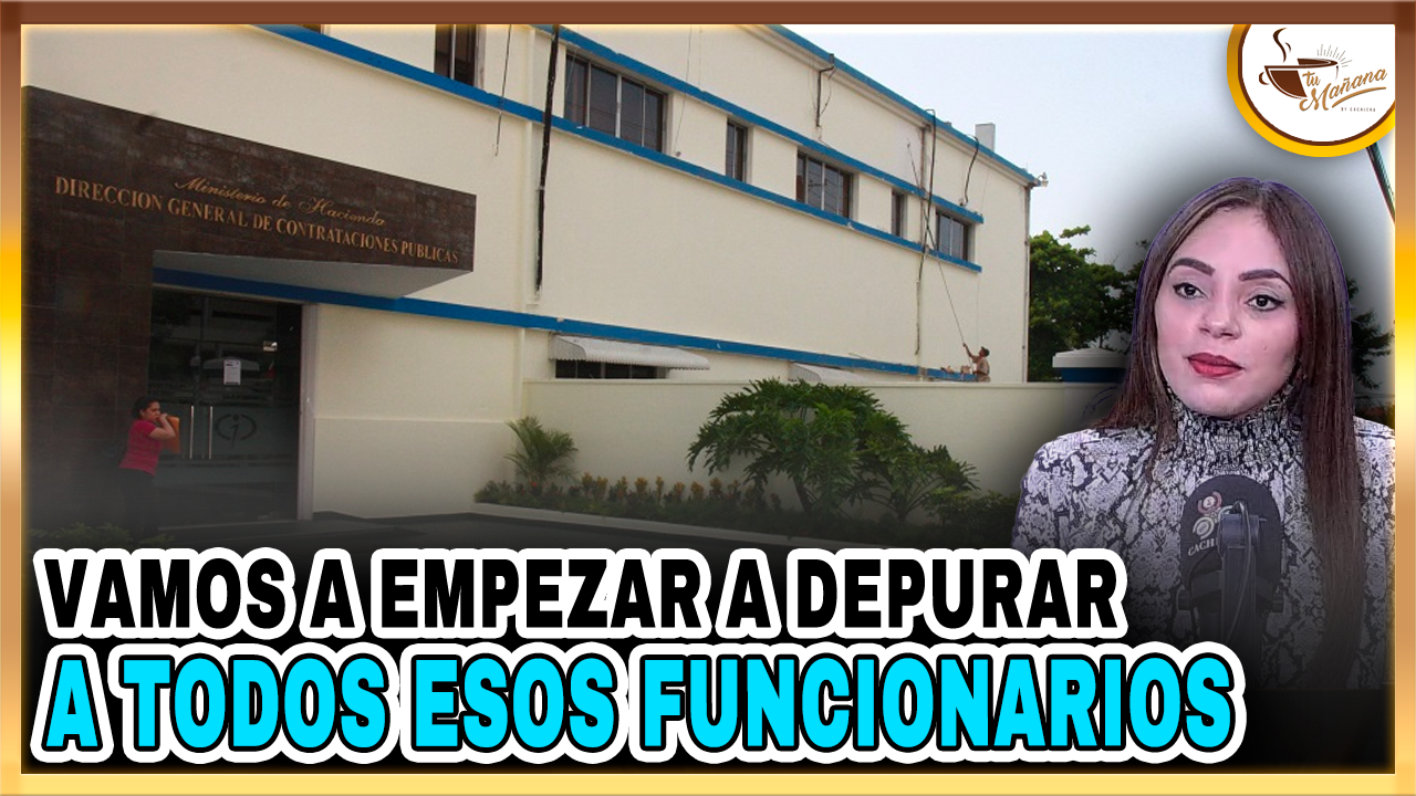 Dannira Caminero: “Vamos A Empezar A Depurar A Todos Esos Funcionarios” | Tu Mañana By Cachicha