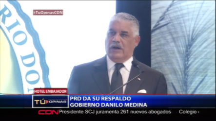 Miguel Vargas Anuncia El Respaldo Del PRD Por Una Nueva Reforma Constitucional Para La Continuación De Danilo Medina