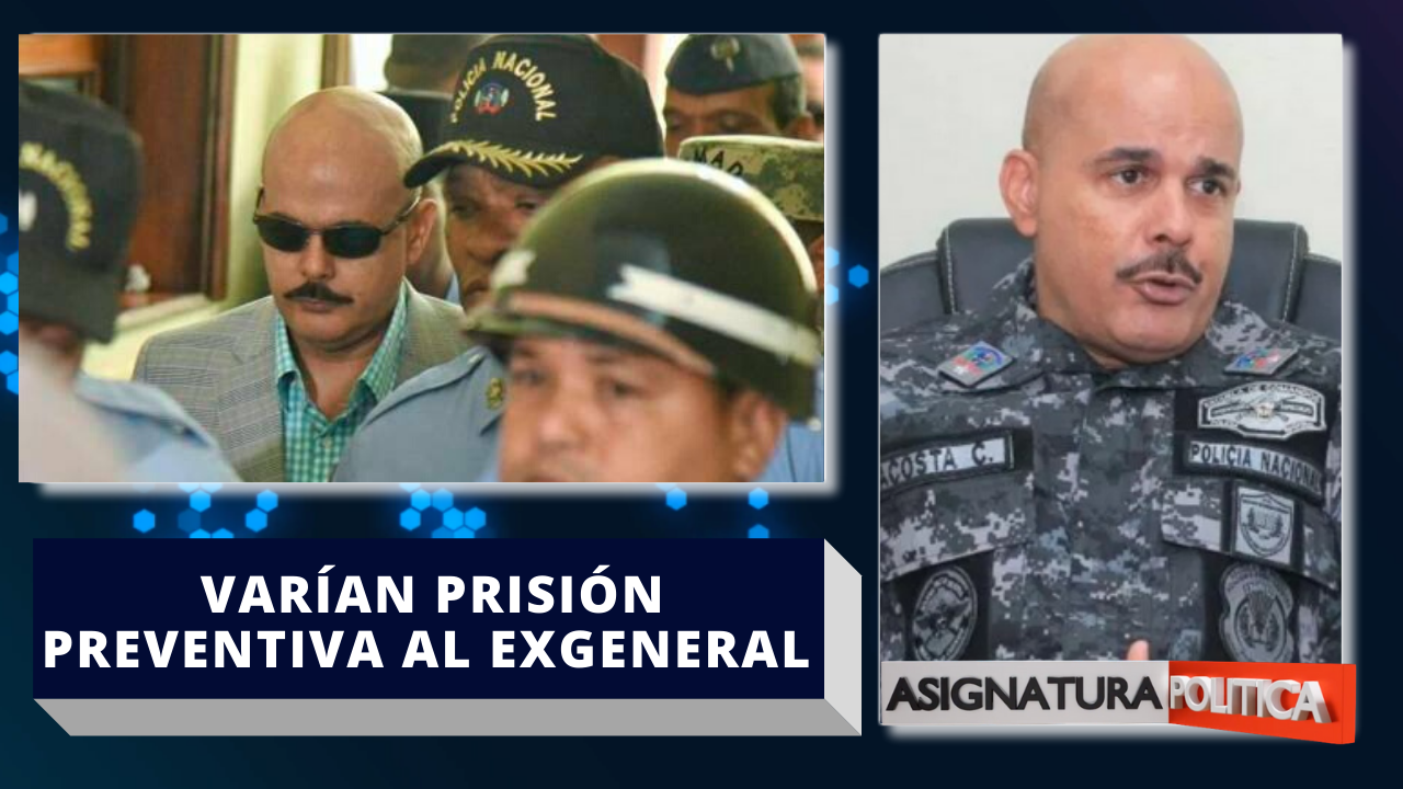 Varían La Medida Y Dejan En Libertad Al General Acosta Castellanos