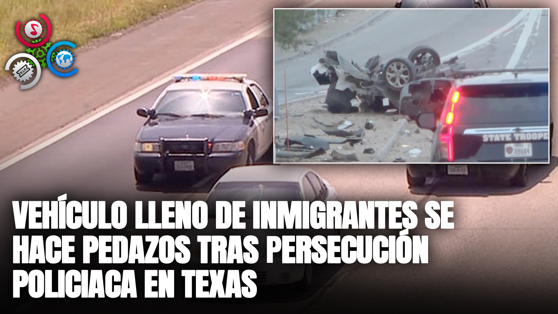 Vehículo Lleno De Inmigrantes Se Hace PEDAZOS Tras Persecución Policiaca En Texas