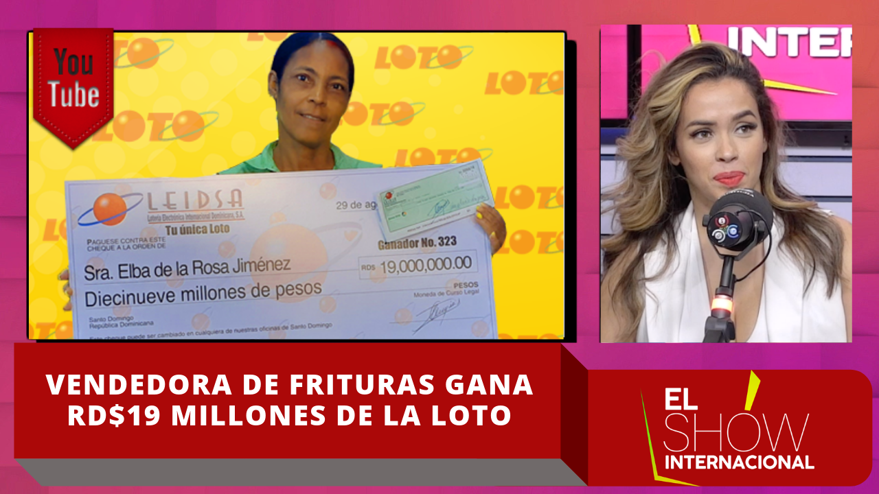 Vendedora De Frituras Gana RD$19 Millones De La Loto