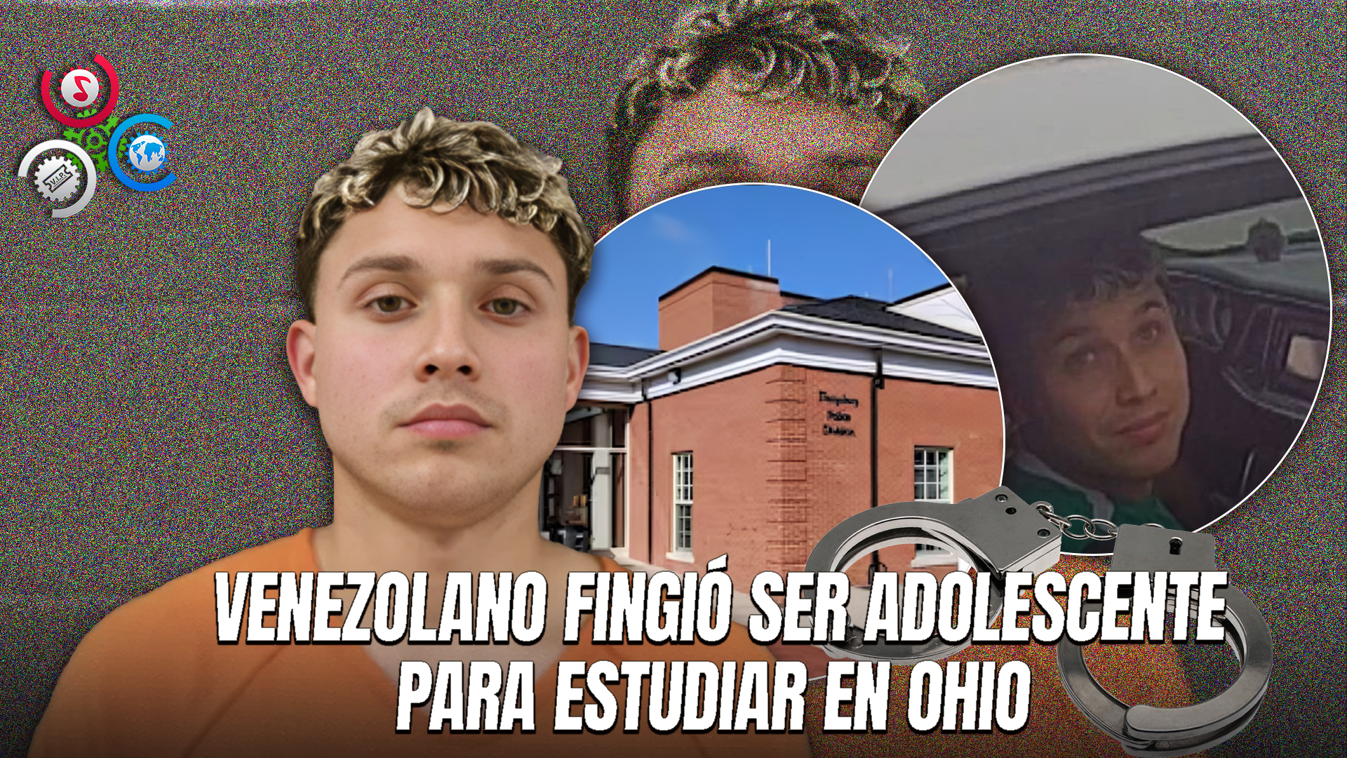 Venezolano Detenido Tras Hacerse Pasar Por Adolescente Para Matricularse En Un Instituto De Ohio