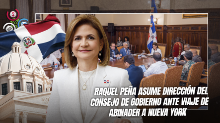 Vicepresidenta Raquel Peña Encabeza Consejo De Gobierno Ante Ausencia De Abinader Por La ONU