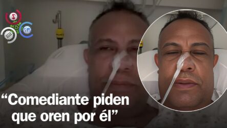 Comediante Félix Peña Se Someterá A Otra Cirugía De Estómago; Pide Que Oren Por él