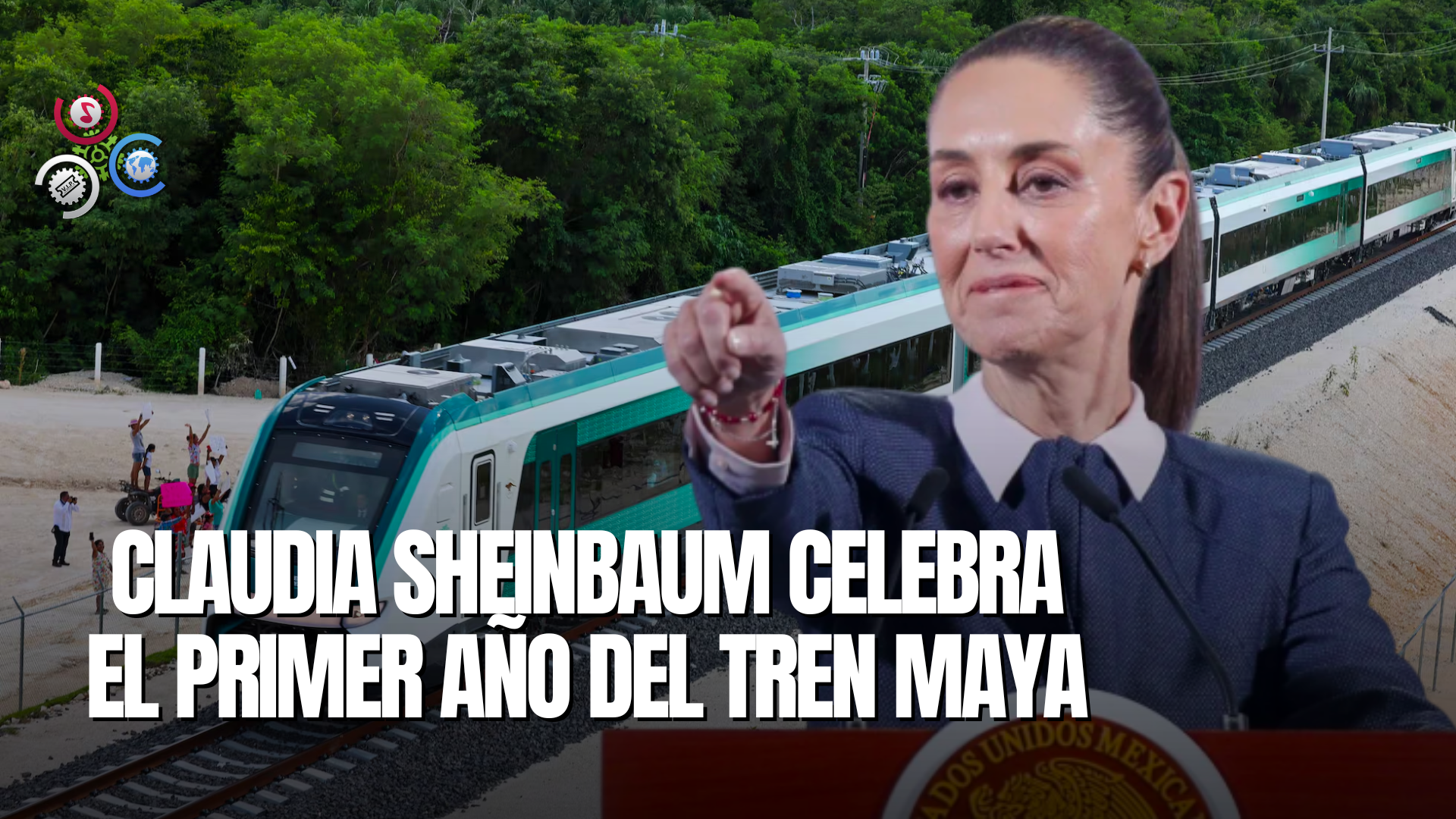 Claudia Sheinbaum Encabeza Actividades Por El Primer Año De Funcionamiento Del Tren Maya