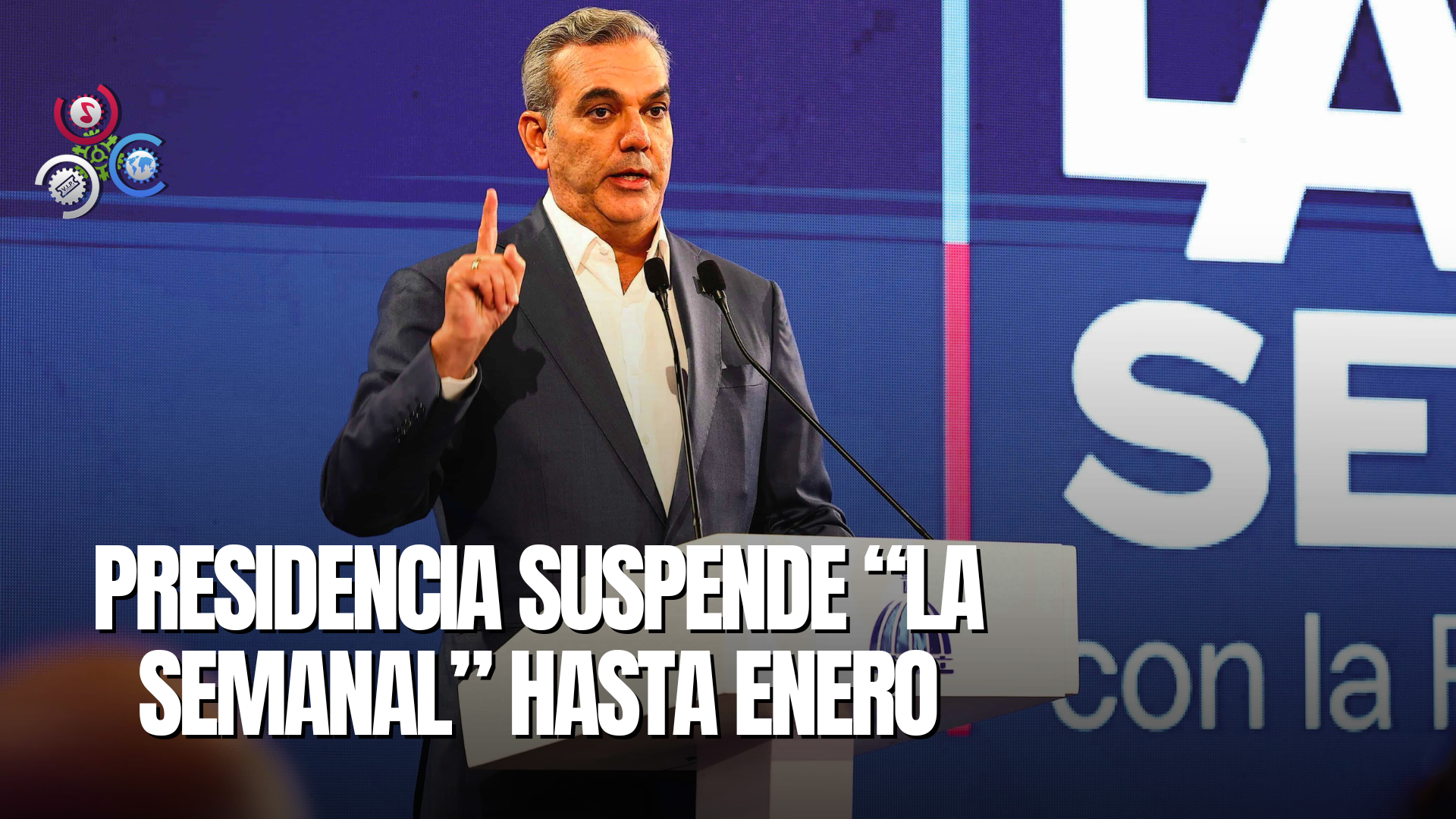 Presidencia Suspende Tradicional Encuentro “La Semanal” Hasta Enero