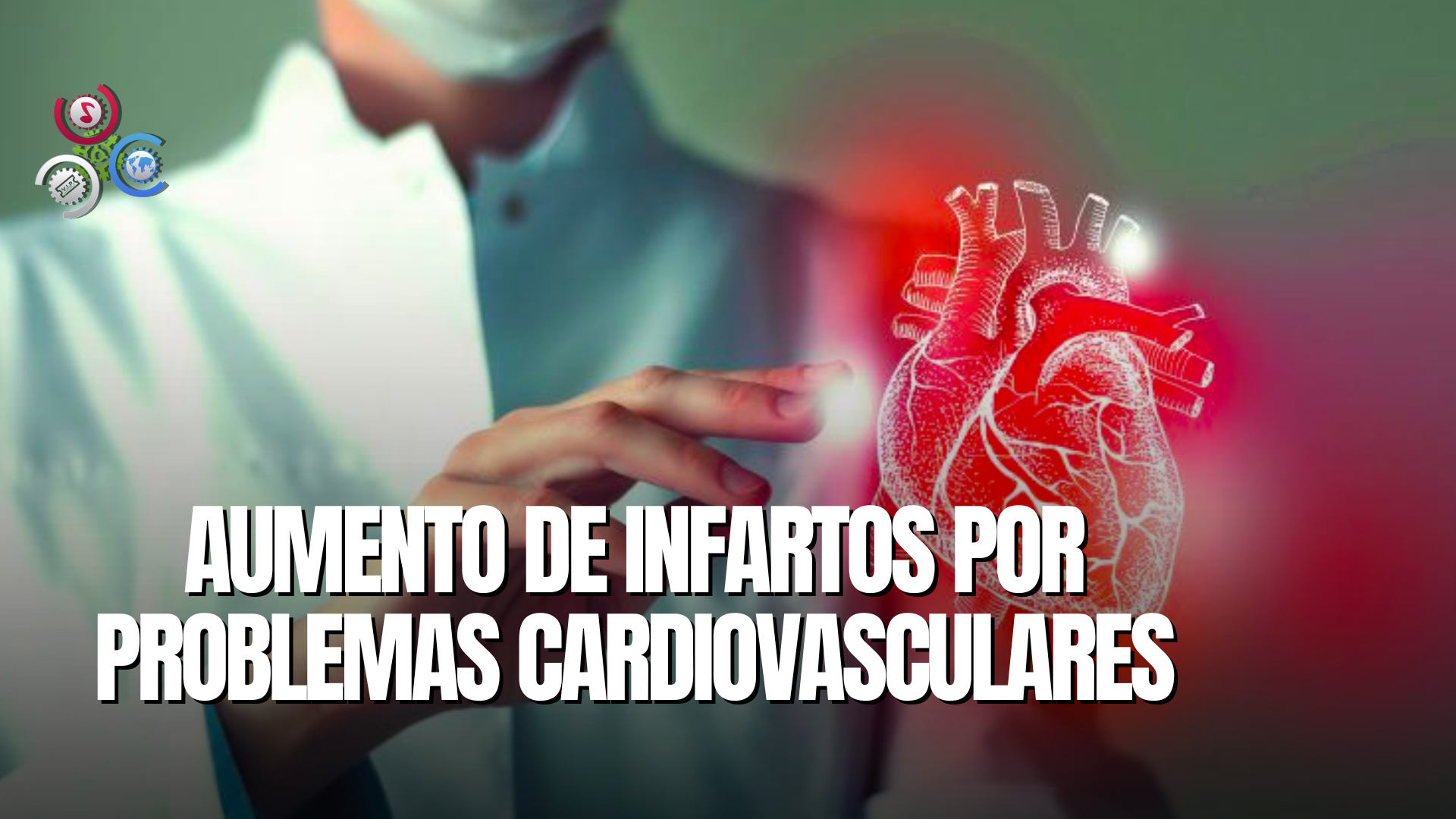 El Incremento De Infartos En La Sociedad Se Vincula A Problemas Cardiovasculares