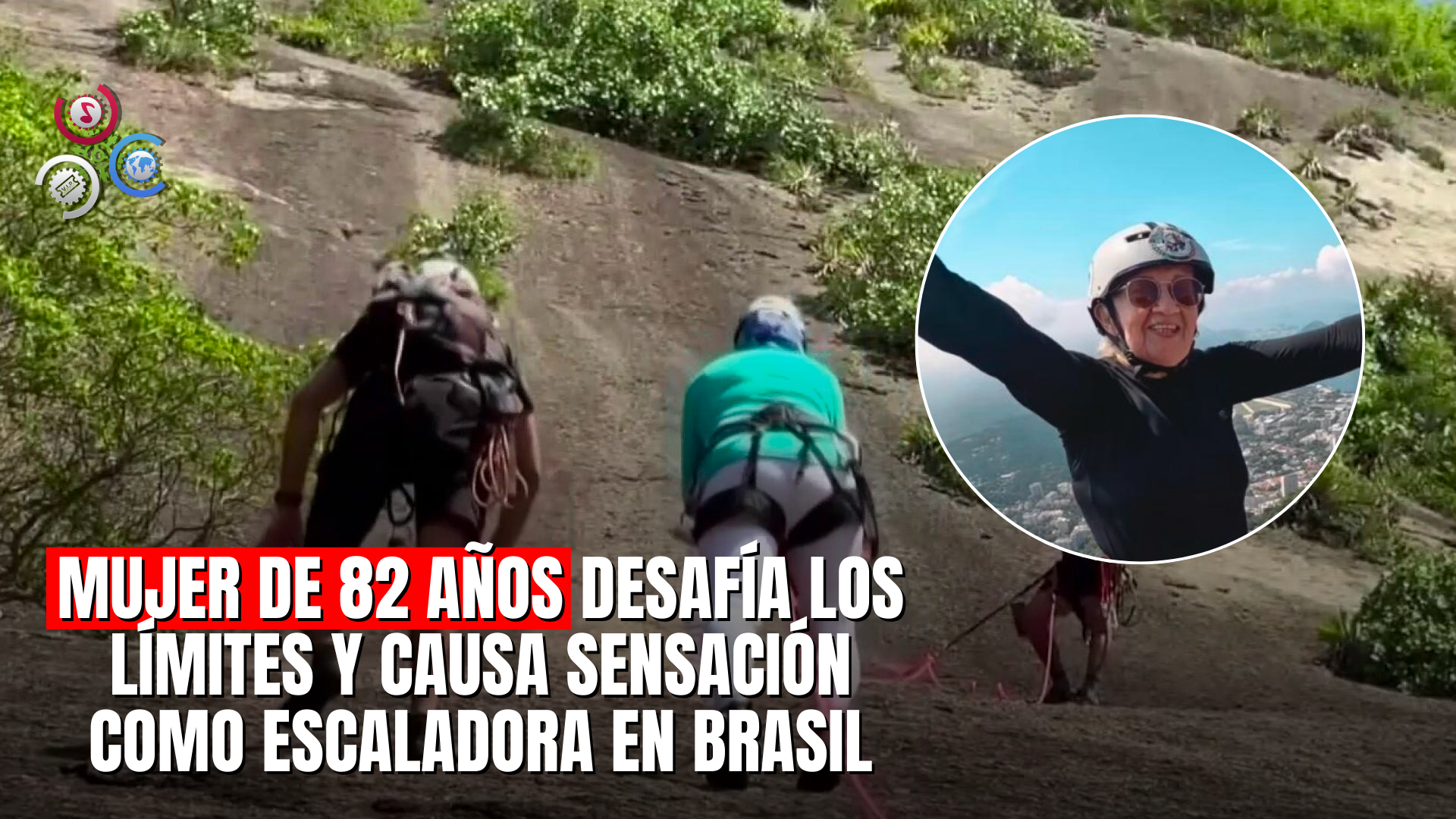 Mujer Escaladora De 82 Años Causa Sensación En Brasil