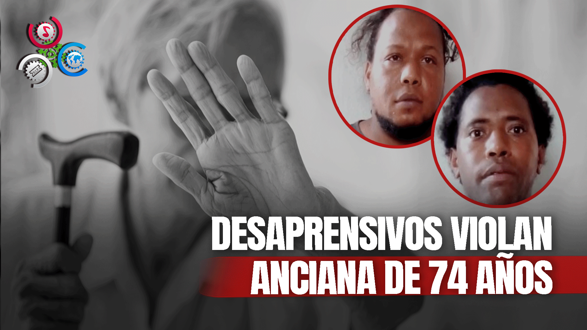 Dos Hombres Penetran Vivienda Y Cometen Presunto Abuso Sexual A Envejeciente En Azua