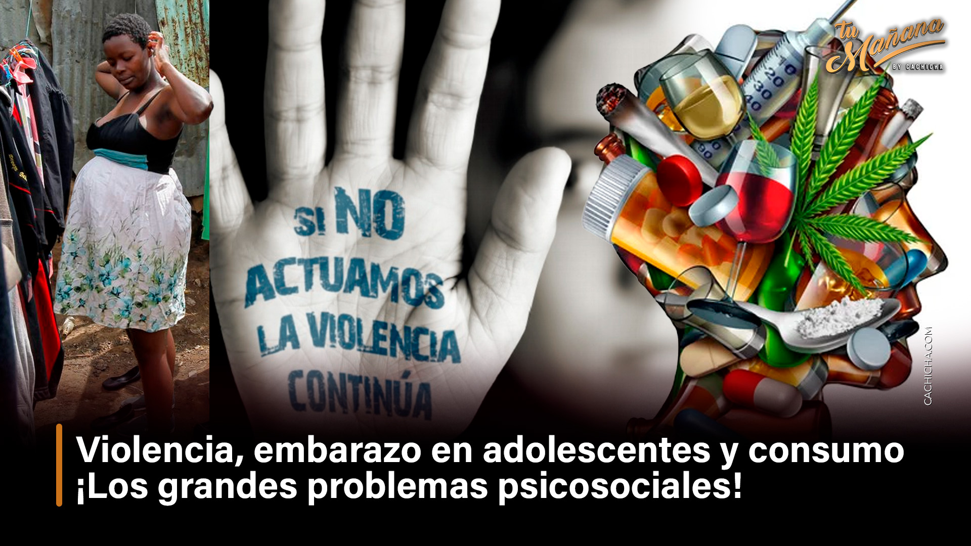 Violencia, Embarazo En Adolescentes Y Consumo ¡Los Grandes Problemas Psicosociales!