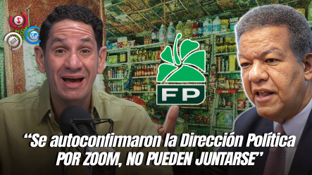 Virgilio Feliz Asegura Que La Fuerza Del Pueblo Es Una Pulpería De Leonel Y Que Hay Que Coger Ticket