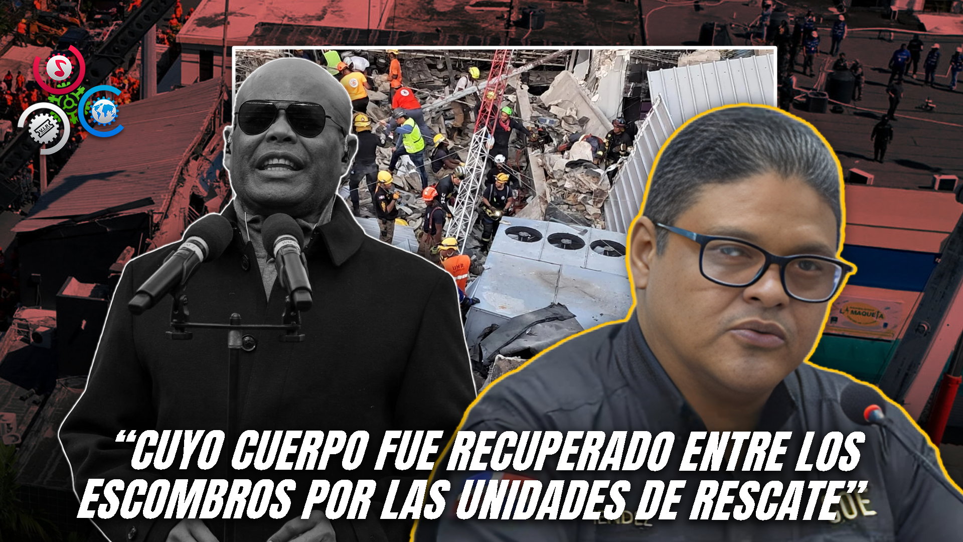 COE Anuncia Recupero El Cuerpo De Rubby Pérez Tras 24 Horas Del Colapso De Jet Set