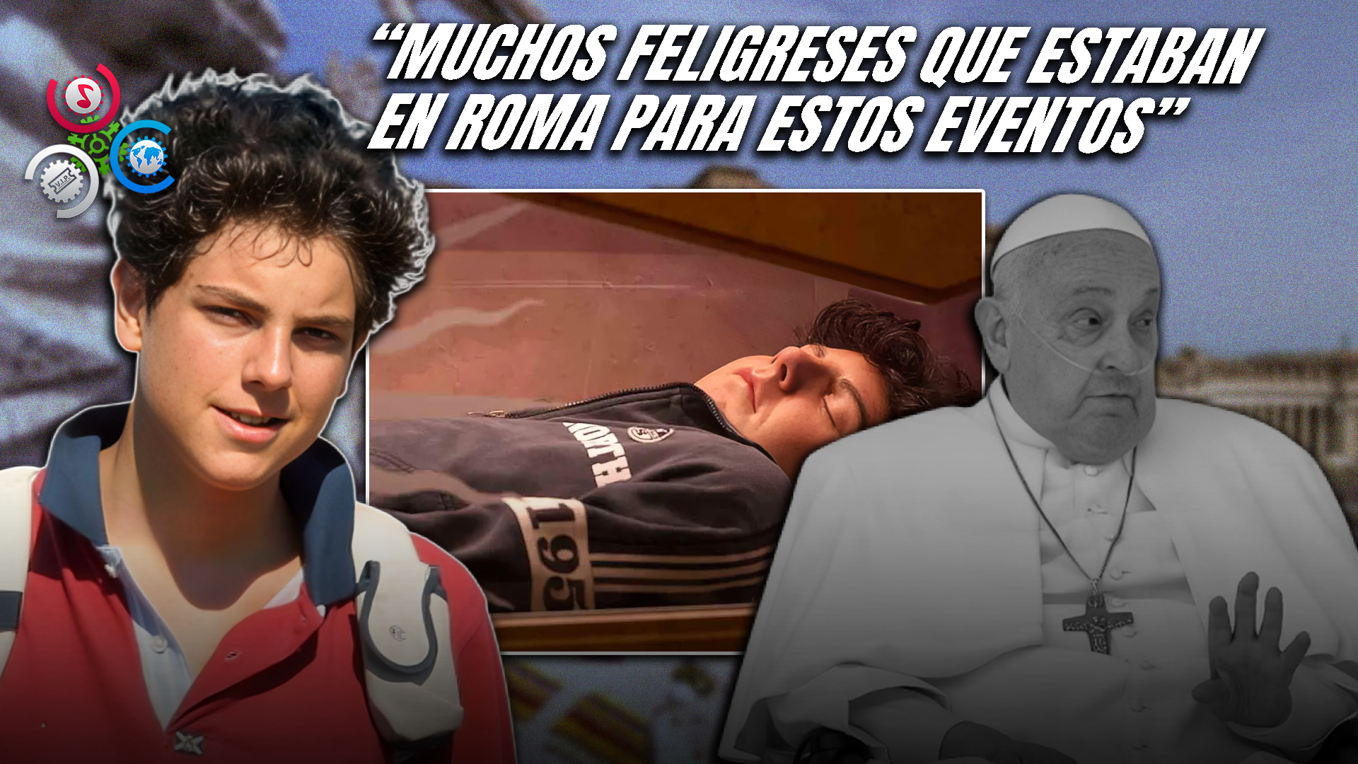 Vaticano Aplaza La Canonización De Carlo Acutis Por Muerte Del Papa