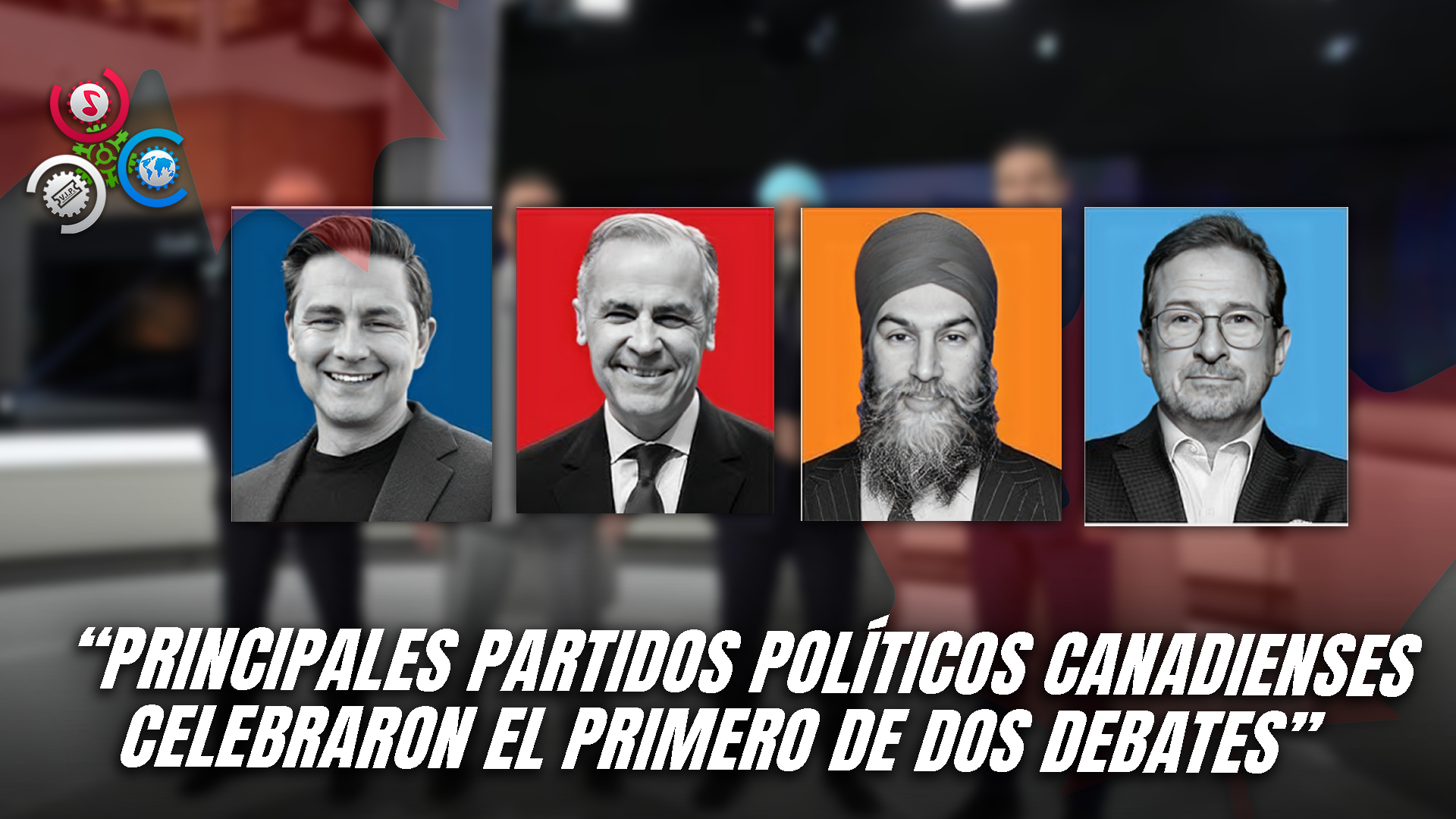 Canadá Celebra Su Primer Debate Electoral Rumbo A Los Comicios Del 28 De Abril