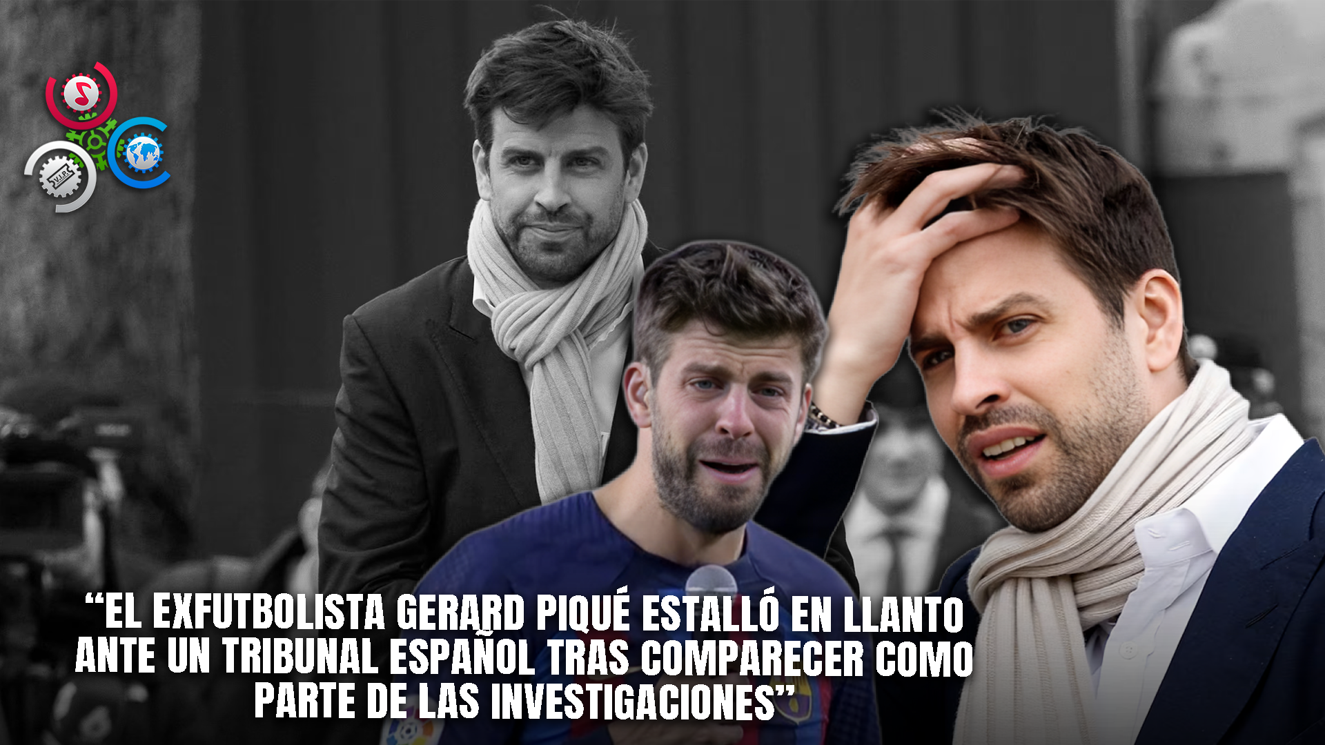 Piqué Llora Al Negar Las Acusaciones En Su Contra Frente A La Corte En España