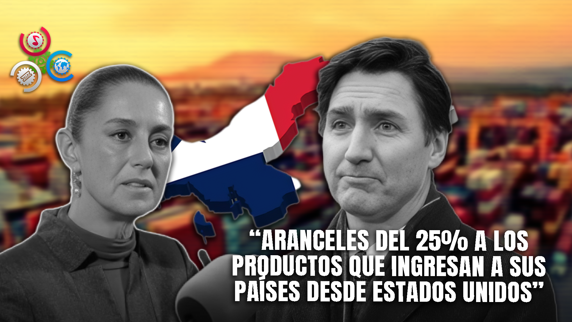 Tensión Comercial: Canadá Y México Reaccionan A Las Tarifas Arancelarias De EE.UU