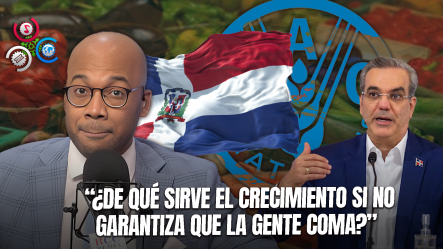 “SOMOS LÍDERES EN HAMBRE”: Julio Alberto Critica Contraste Entre Cifras Oficiales Y Realidad Alimentaria En RD