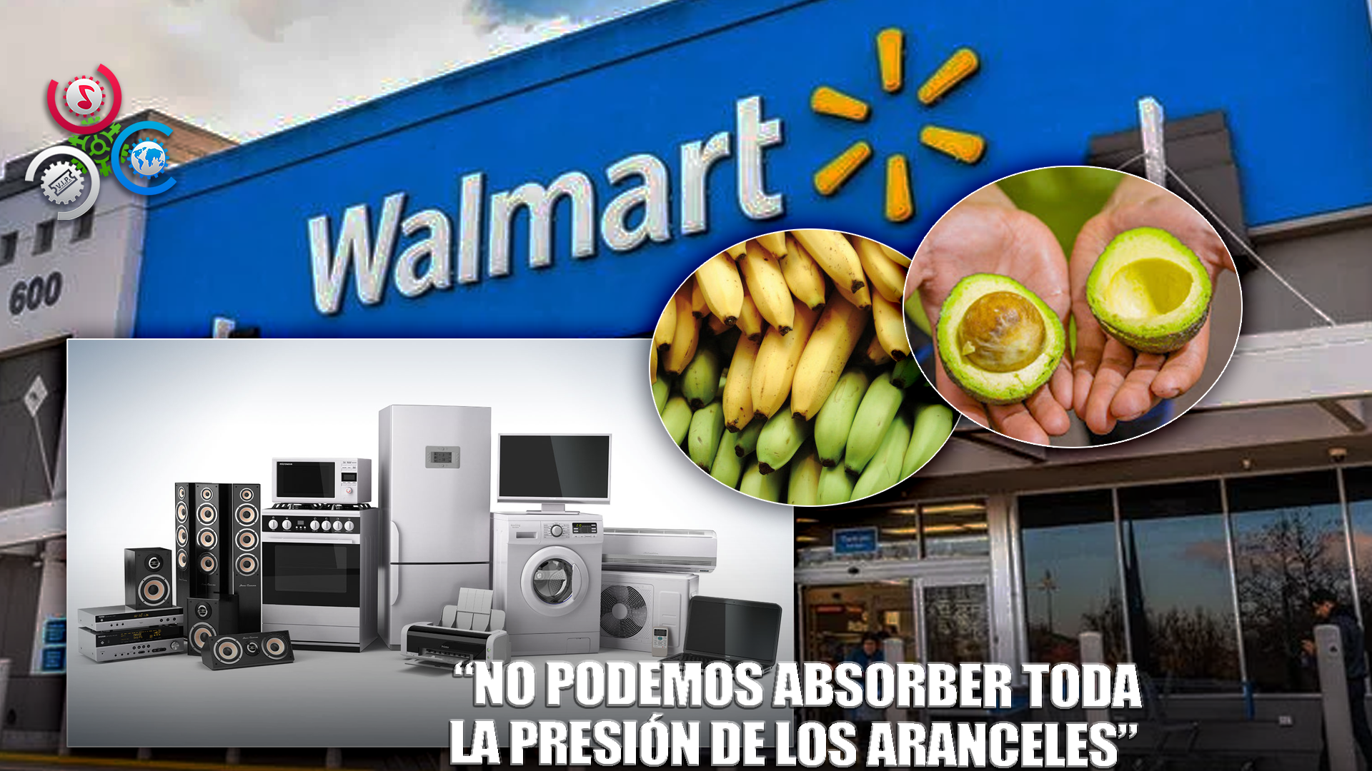 Walmart Revela Productos Que Subirán De Precio Por Aranceles
