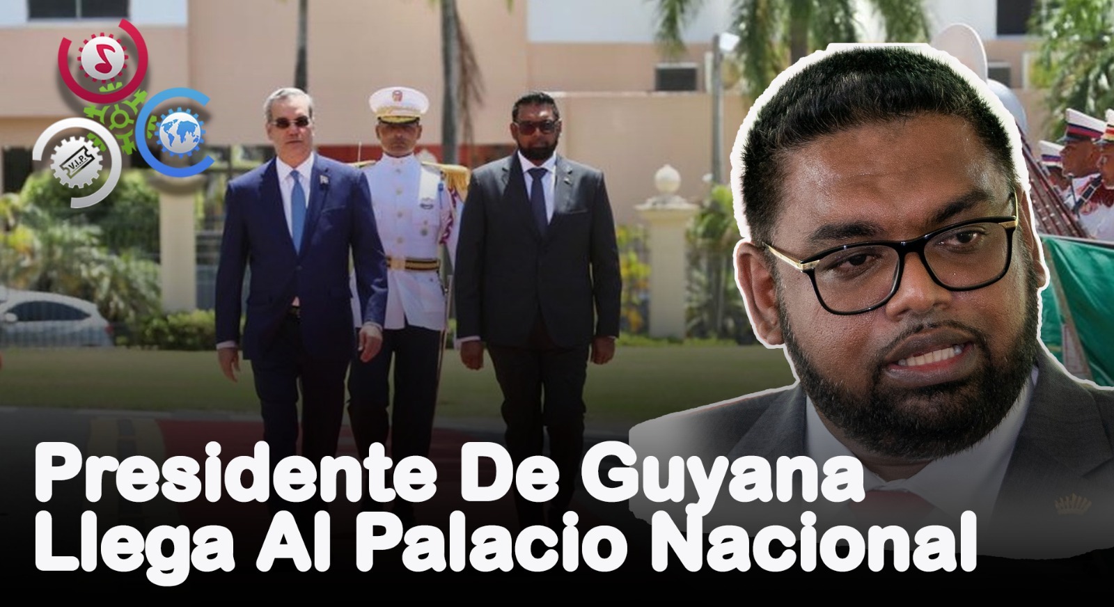 Presidente De Guyana Llega Al Palacio Nacional | Hoy Mismo