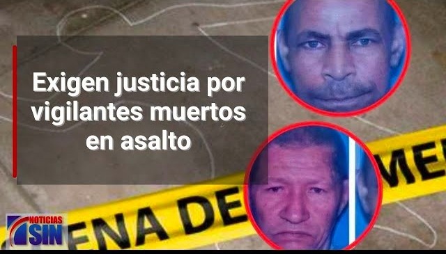 Exigen Justicia Por Vigilantes Muertos En Asalto En Supermercado