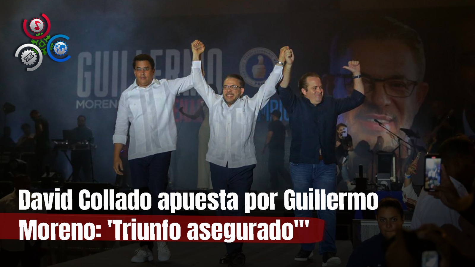 David Collado Apuesta Por Guillermo Moreno: “Estoy Convencido De Que El Triunfo Está Asegurado”
