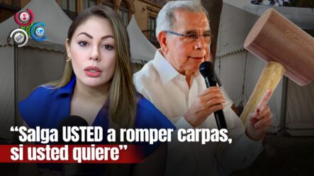 Iluminada Muñoz Invita A Danilo Medina A Romper él Mismo Supuestas Carpas En Elecciones
