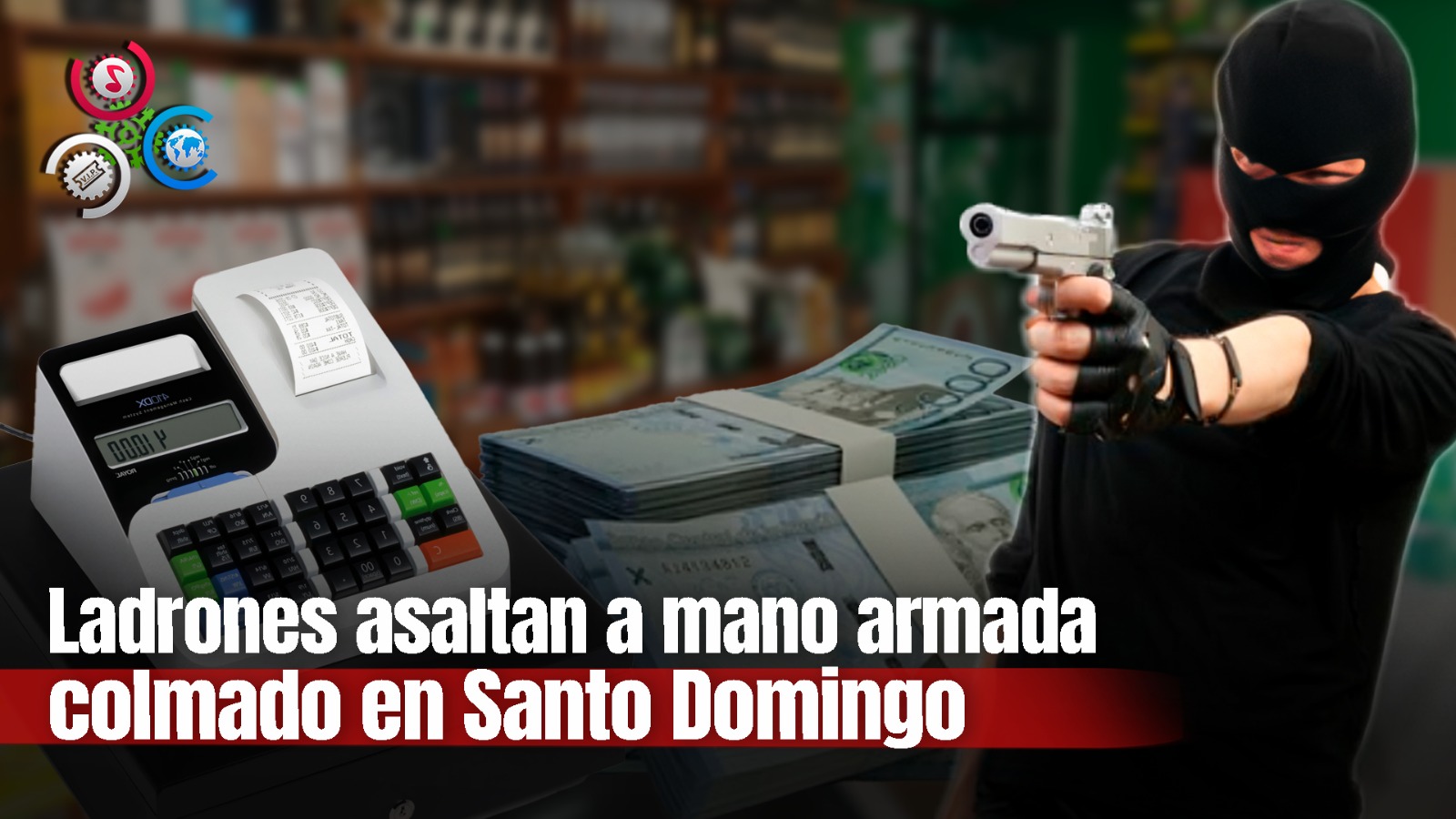 Delincuentes Armados Irrumpen Y Atracan Colmado En La Capital