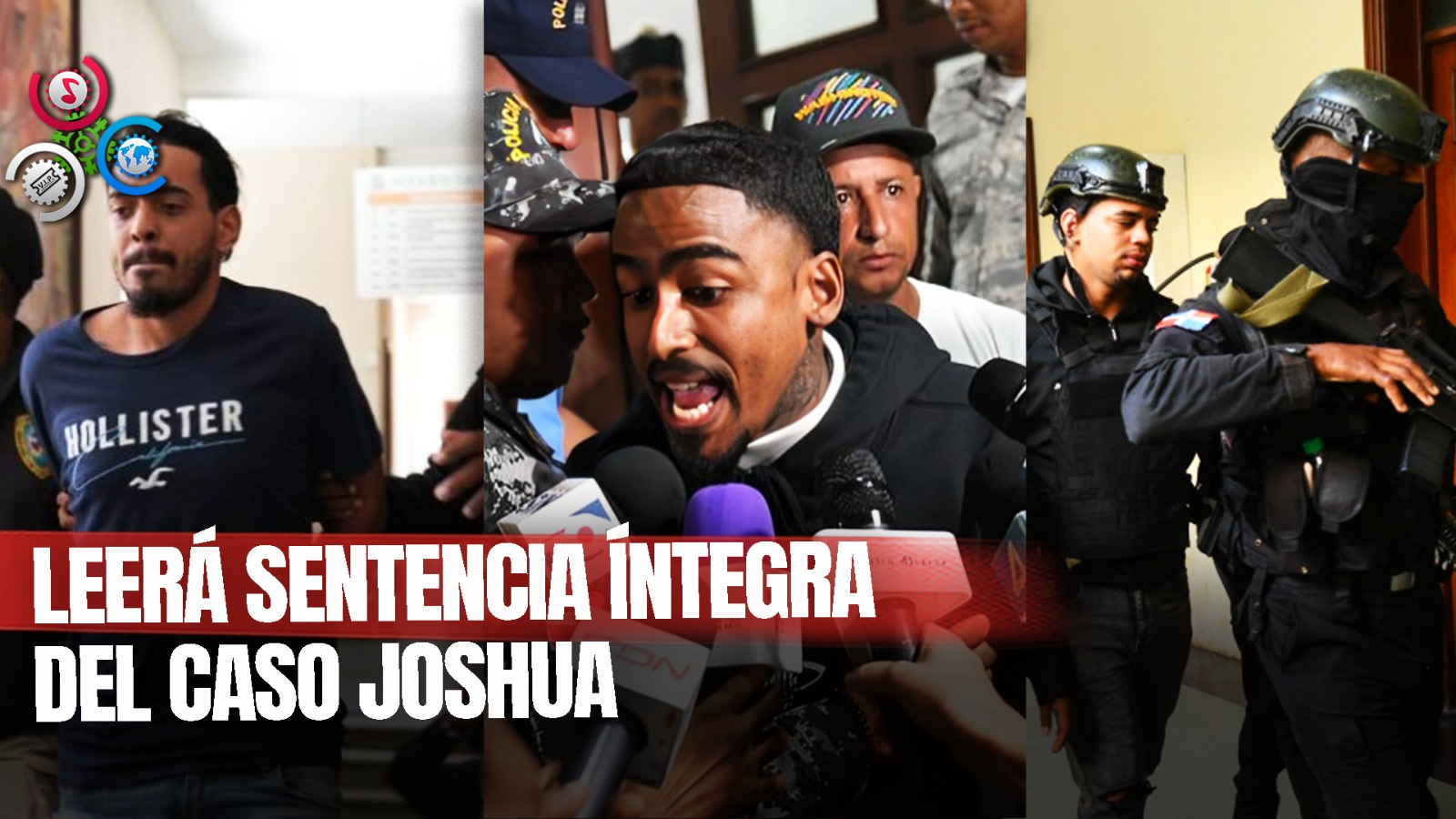 Tribunal Leerá Sentencia íntegra De Sentencia Del Caso Joshua Omar Fernández