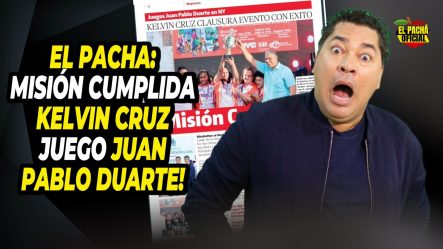 El Pacha: Misión Cumplida Juego Juan Pablo Duarte