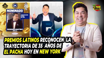 Premios Latinos Reconocen La Trayectoria De 35 Años De El Pacha En New York