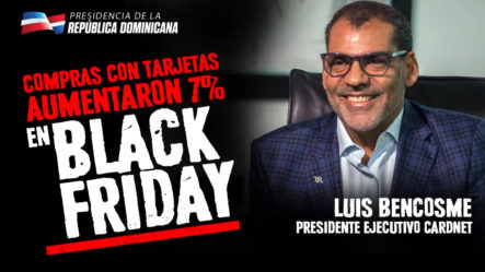 Compras Con Tarjetas Aumentaron 7% En Black Friday