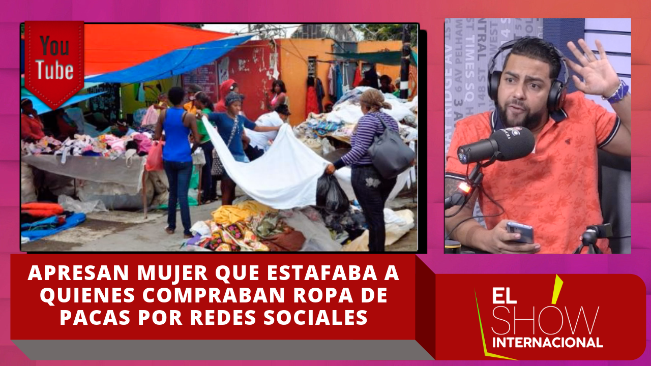 Apresan Mujer Que Estafaba A Quienes Compraban Ropa De Pacas Por Redes Sociales
