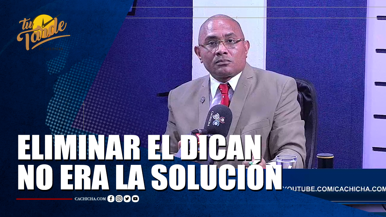 Eliminar El DICAN No Era La Solución | Tu Tarde