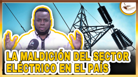 La Maldición De La Energía Eléctrica En El País | Tu Mañana By Cachicha