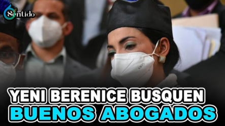 Yeni Berenice: “Busquen Buenos Abogados” | 6to Sentido