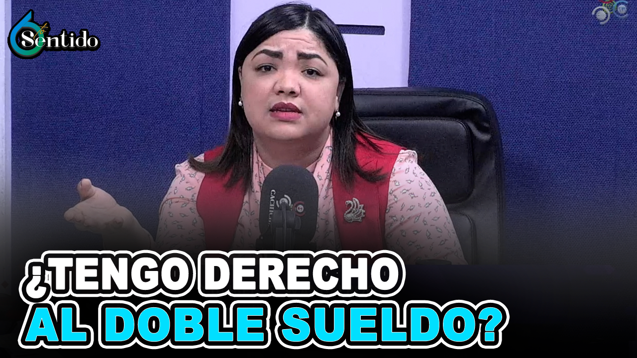 Yulibelys Wanderlpool – ¿Me Toca O No El Doble Sueldo? | 6to Sentido