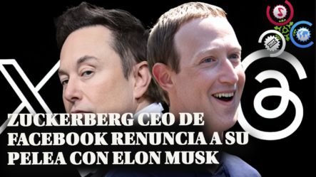 Zuckerberg Ceo De Facebook RENUNCIA A Su Pelea Con Elon Musk