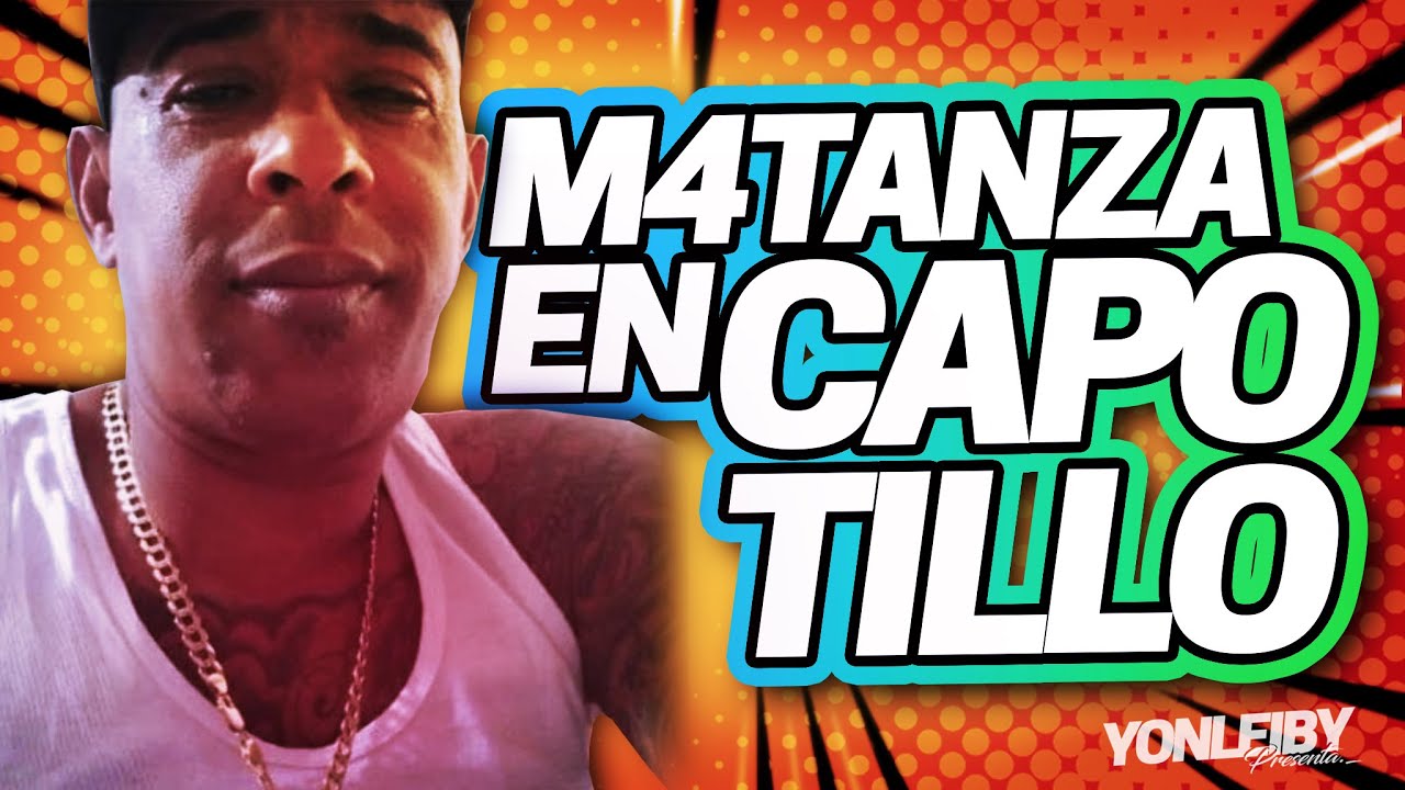 Por Esto Hay Más De 5 Muertos Y 20 Heridos En El Capotillo