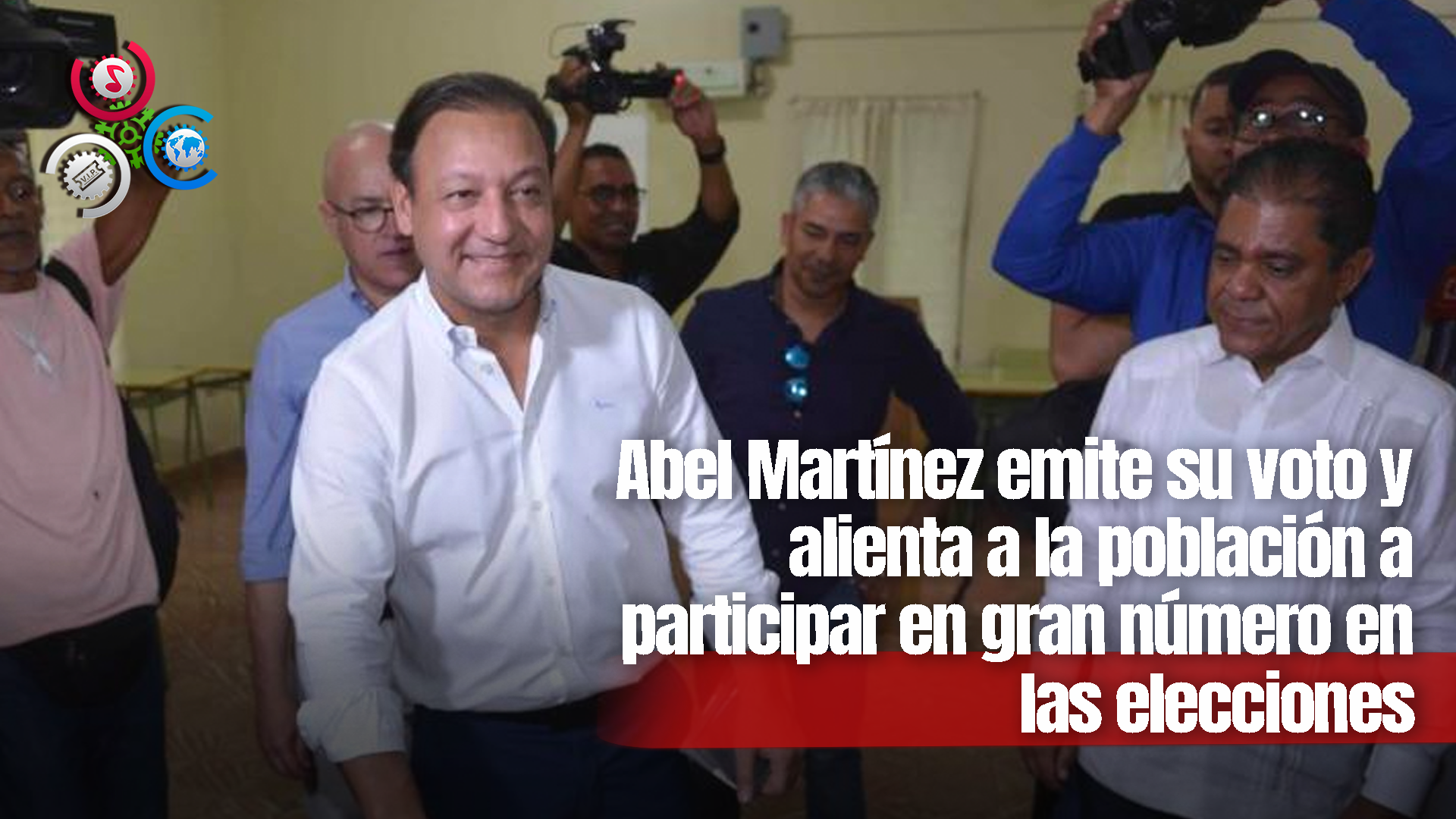 Abel Martínez Emite Su Voto Y Alienta A La Población A Participar En Gran Número En Las Elecciones