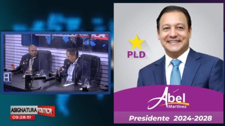 Piden A Abel Martínez Como Presidente Para 2024-2028 | Asignatura Política