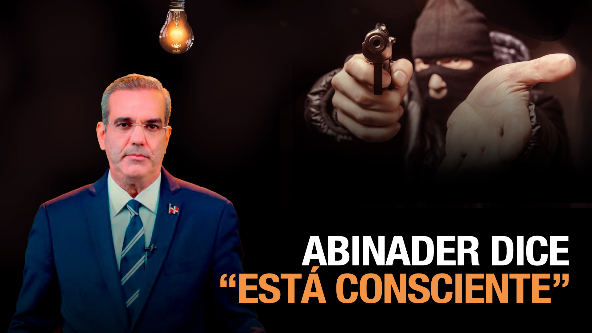 Abinader Dice: “ESTAR CONSCIENTE” De Las Olas De Atracos Y Delincuencia En El País