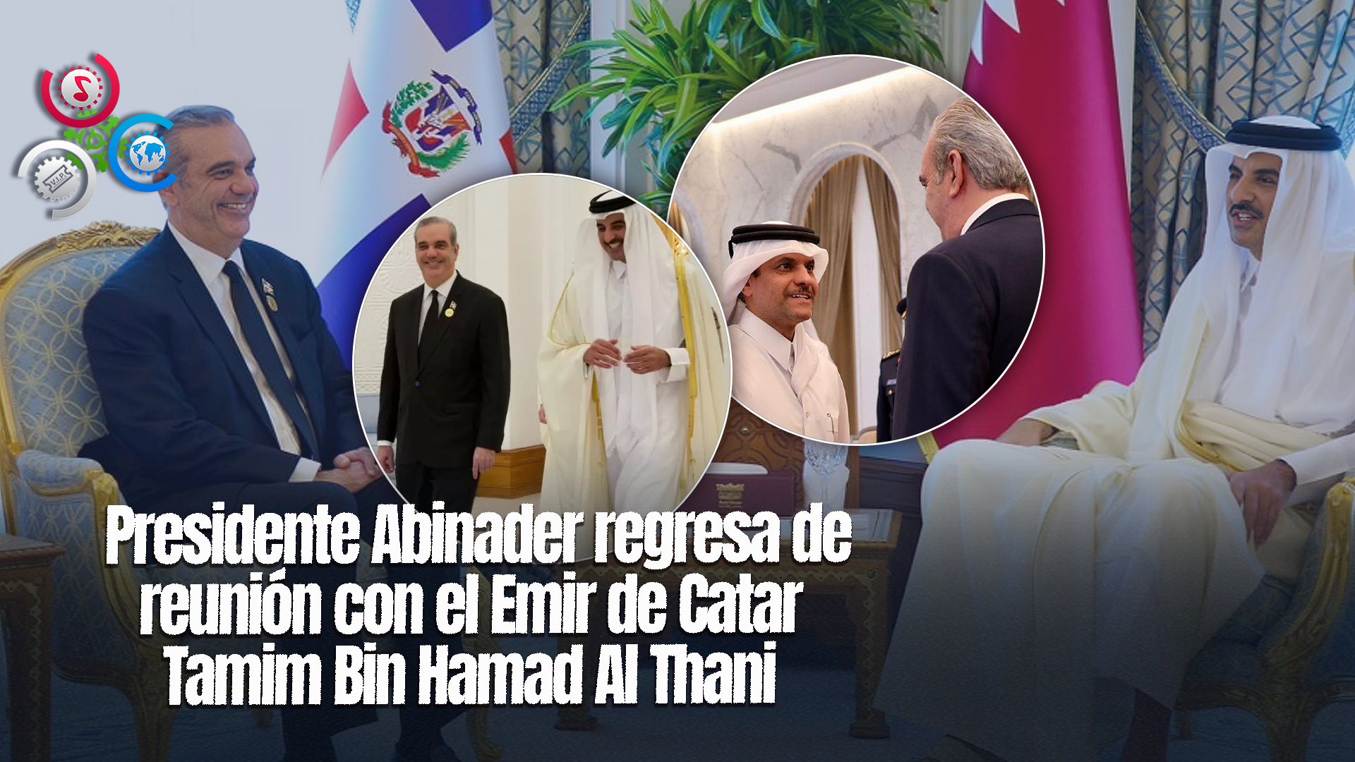 Presidente Luis Abinader Regresa Tras Fructífera Visita A Qatar